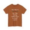 Unisex t-shirt from Twisted Angell with the sarcastic phrase “Most Likely To Say 'This Meeting Could've Been An Email' (Again)” printed on the front.