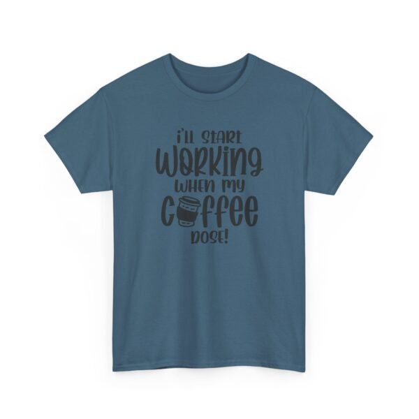 Unisex t-shirt from Twisted Angell with the sarcastic phrase “I'll Start Working When My Coffee Does” printed on the front.