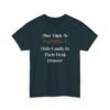 Unisex t-shirt from Twisted Angell with the sarcastic phrase “Most Likely to Hide Candy in Their Desk Drawer” printed on the front.