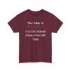 Unisex t-shirt from Twisted Angell with the sarcastic phrase “Most Likely to Use The School Printer For Gift Tags” printed on the front.