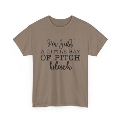 Unisex t-shirt from Twisted Angell with the sarcastic phrase “I'm Just a Little Ray of Pitch Black” printed on the front.