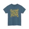14006036025352371752_2048-1.jpeg Unisex t-shirt from Twisted Angell with the sarcastic phrase “Caution: I Have No Filter” printed on the front.