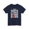 1407864983706944243_2048.jpeg Unisex t-shirt from Twisted Angell with the sarcastic phrase “This Santa Loves Going Down” printed on the front.