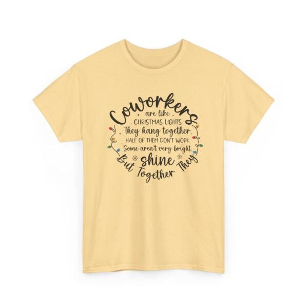 Unisex t-shirt from Twisted Angell with the sarcastic phrase “Coworkers Are Like Christmas Lights” printed on the front.