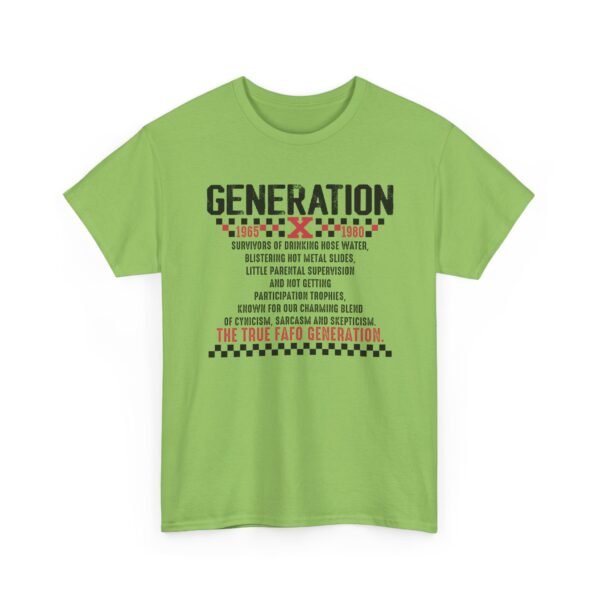 Unisex t-shirt from Twisted Angell with the sarcastic phrase “Generation X - The True FAFO Generation” printed on the front.