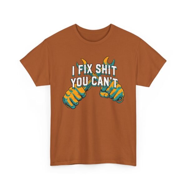 14181357999378533200_2048-2.jpeg Unisex t-shirt from Twisted Angell with the sarcastic phrase “I Fix Shit You Can't” printed on the front.