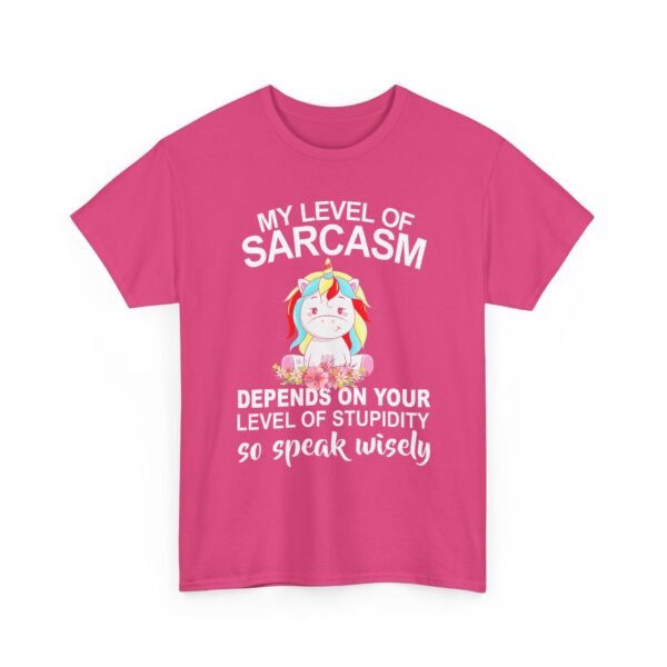Unisex t-shirt from Twisted Angell with the sarcastic phrase “My Level Of Sarcasm Depends On Your Level Of Stupidity So Speak Wisely” printed on the front.