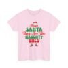 Unisex t-shirt from Twisted Angell with the sarcastic phrase “Dear Santa, They Are The Naughty Ones” printed on the front.