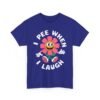 Unisex t-shirt from Twisted Angell with the sarcastic phrase “I Pee When I Laugh” printed on the front.