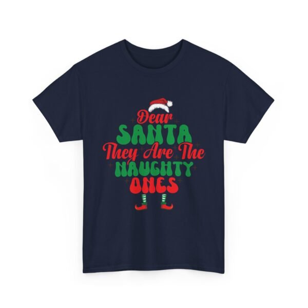 Unisex t-shirt from Twisted Angell with the sarcastic phrase “Dear Santa, They Are The Naughty Ones” printed on the front.