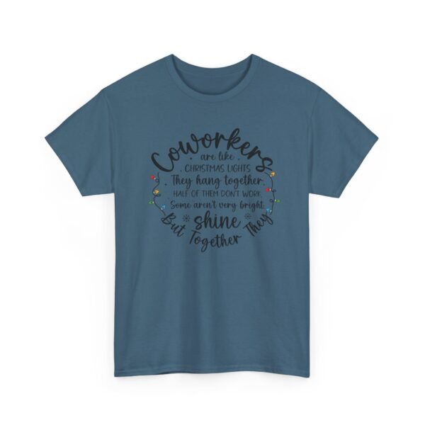 Unisex t-shirt from Twisted Angell with the sarcastic phrase “Coworkers Are Like Christmas Lights” printed on the front.