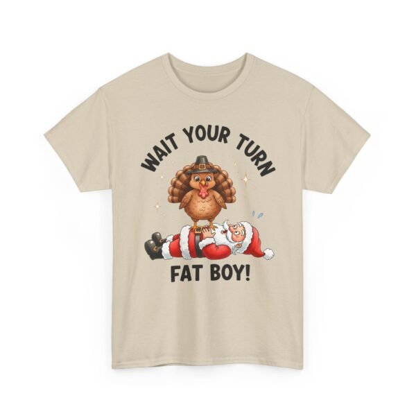 Unisex t-shirt from Twisted Angell with the sarcastic phrase “Wait Your Turn Fat Boy” printed on the front.