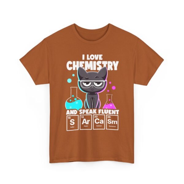 Unisex t-shirt from Twisted Angell with the sarcastic phrase “I Love Chemistry And Speak Fluent Sarcasm” printed on the front.