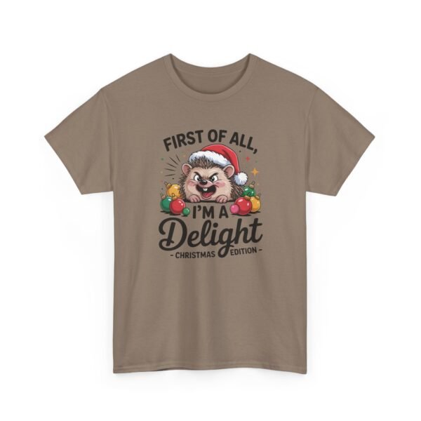 14572155134272525280_2048.jpeg Unisex t-shirt from Twisted Angell with the sarcastic phrase “First Of All, I'm A Delight” printed on the front.