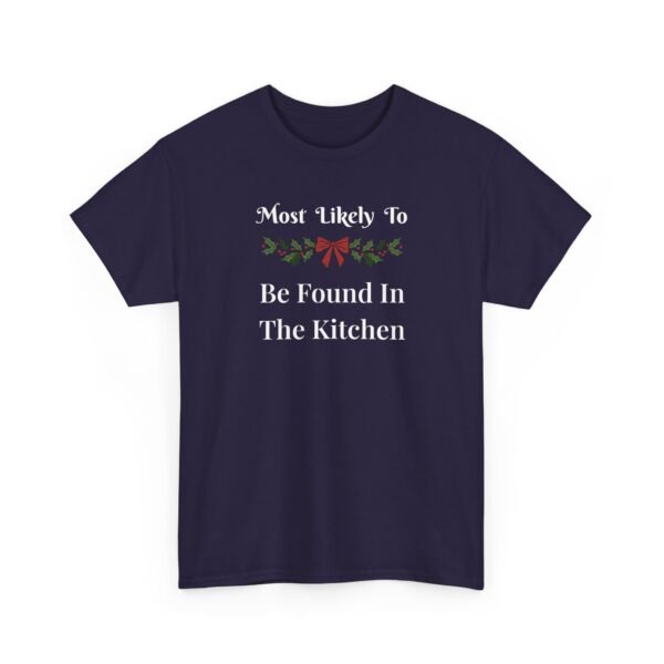 Unisex t-shirt from Twisted Angell with the sarcastic phrase “Most Likely To Be Found In The Kitchen” printed on the front.