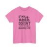 14721037528747778948_2048-1.jpeg Unisex t-shirt from Twisted Angell with the sarcastic phrase “If My Mouth Doesn't Say It, My Face Definitely Will” printed on the front.
