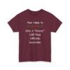 Unisex t-shirt from Twisted Angell with the sarcastic phrase “Most Likely To Give A "Funny" Gift That Offends Someone” printed on the front.