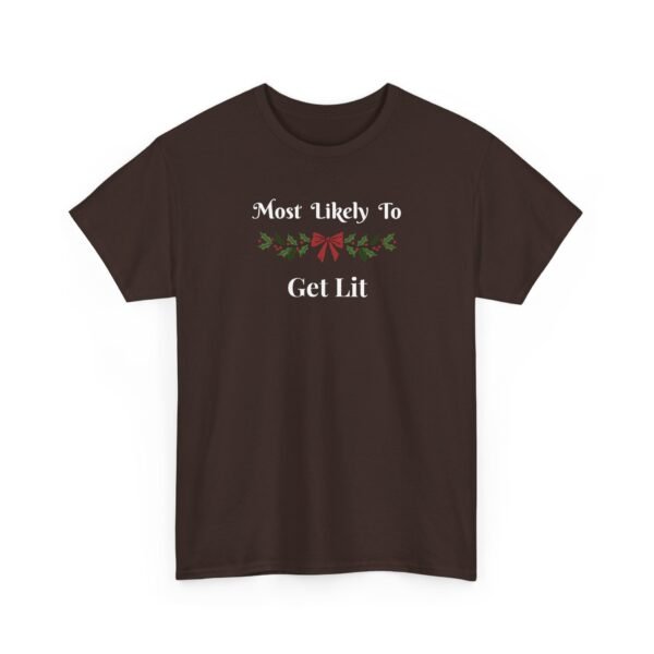 Unisex t-shirt from Twisted Angell with the sarcastic phrase “Most Likely To Get Lit” printed on the front.