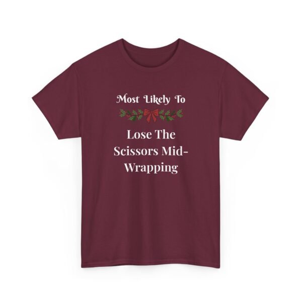 Unisex t-shirt from Twisted Angell with the sarcastic phrase “Most Likely To Lose The Scissors Mid-Wrapping” printed on the front.