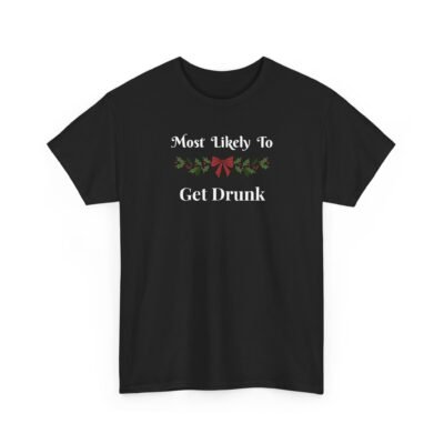 Unisex t-shirt from Twisted Angell with the sarcastic phrase “Most Likely To Get Drunk” printed on the front.