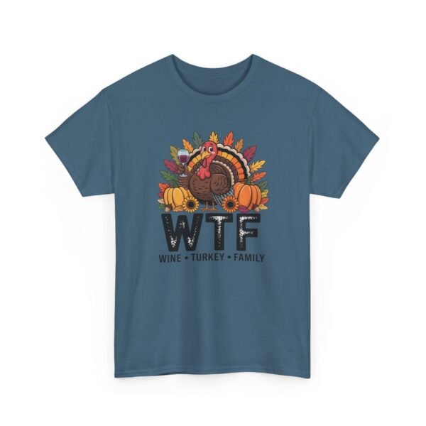 14836753951119255245_2048-1.jpeg Unisex t-shirt from Twisted Angell with the sarcastic phrase “WTF: Wine, Turkey, Family” printed on the front.