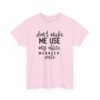 Unisex t-shirt from Twisted Angell with the sarcastic phrase “Don't Make Me Use My Office Manager Voice” printed on the front.