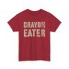 Unisex t-shirt from Twisted Angell with the sarcastic phrase “Crayon Eater” printed on the front.