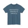 Unisex t-shirt from Twisted Angell with the sarcastic phrase “Sarcastic Awkward Sweary” printed on the front.