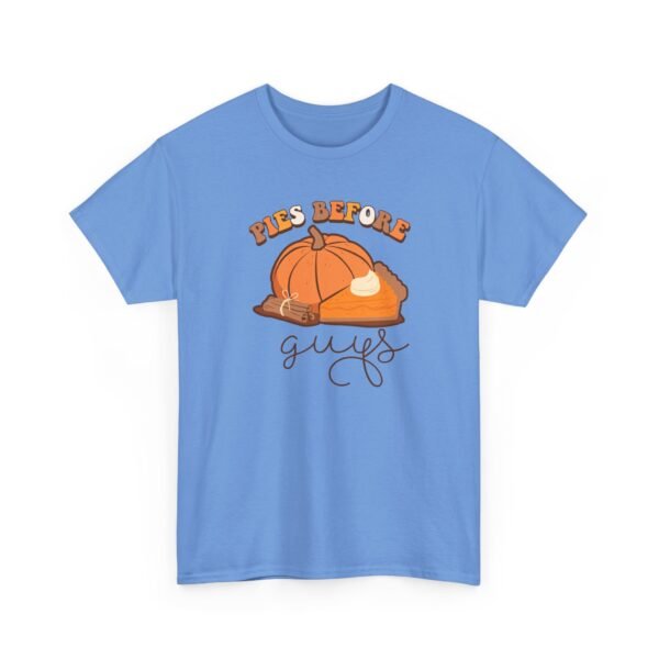 Unisex t-shirt from Twisted Angell with the sarcastic phrase “Pies Before Guys” printed on the front.