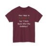 Unisex t-shirt from Twisted Angell with the sarcastic phrase “Most Likely To Say 'Circle Back After The Holidays” printed on the front.