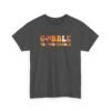 15084621310706948020_2048-1.jpeg Unisex t-shirt from Twisted Angell with the sarcastic phrase “Gobble Til You Wobble” printed on the front.