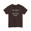 15173289288292615699_2048.jpeg Unisex t-shirt from Twisted Angell with the sarcastic phrase “Most Likely To Hide In His Room” printed on the front.