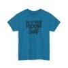15186767226687364732_2048-1.jpeg Unisex t-shirt from Twisted Angell with the sarcastic phrase “Do It Your Fucking Self” printed on the front.