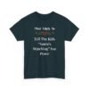 Unisex t-shirt from Twisted Angell with the sarcastic phrase “Most Likely To Tell The Kids 'Santa's Watching' For Peace” printed on the front.