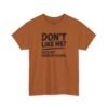 15188028246775213824_2048.jpeg Unisex t-shirt from Twisted Angell with the sarcastic phrase “Don't Like Me? Fuck Off. Problem Solved.” printed on the front.