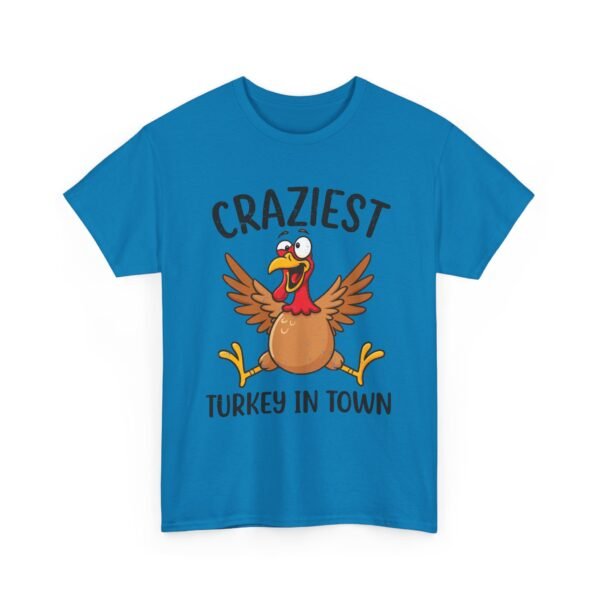 Unisex t-shirt from Twisted Angell with the sarcastic phrase “Craziest Turkey in Town” printed on the front.