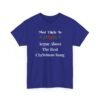 Unisex t-shirt from Twisted Angell with the sarcastic phrase “Most Likely To Argue About The Best Christmas Song” printed on the front.