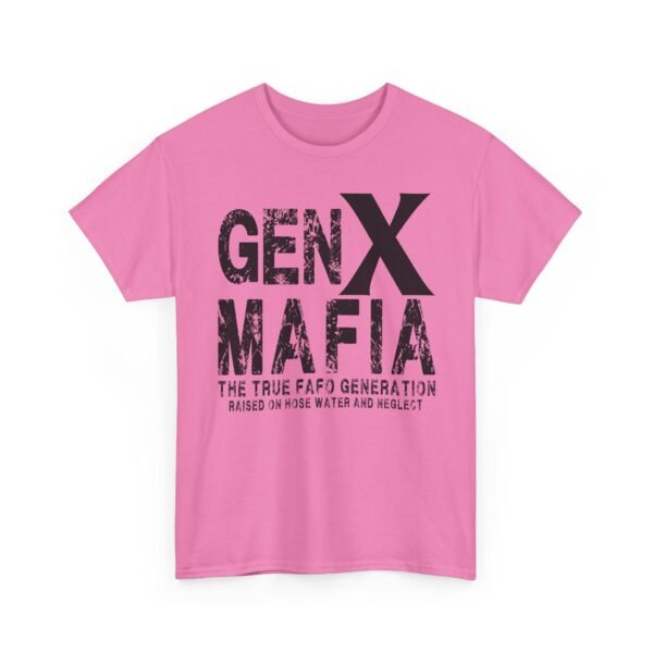 Unisex t-shirt from Twisted Angell with the sarcastic phrase “Gen X Mafia - The True FAFO Generation” printed on the front.