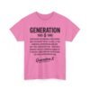 Unisex t-shirt from Twisted Angell with the sarcastic phrase “Generation X” printed on the front.