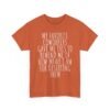 Unisex t-shirt from Twisted Angell with the sarcastic phrase “My Favorite Coworkers Gave Me This To Remind Me Of How Mean I Am For Deserting Them” printed on the front.