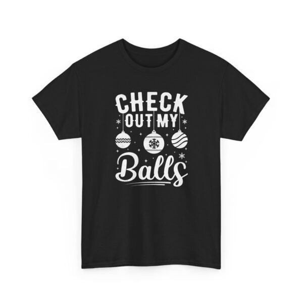 Unisex t-shirt from Twisted Angell with the sarcastic phrase “Check Out My Balls” printed on the front.