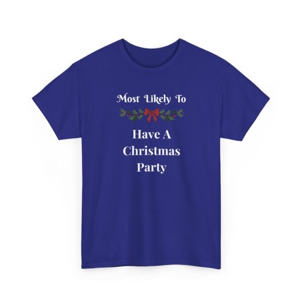 Unisex t-shirt from Twisted Angell with the sarcastic phrase “Most Likely To Have A Christmas Party” printed on the front.