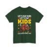 Unisex t-shirt from Twisted Angell with the sarcastic phrase “Let's Eat Kids - Let's Eat, Kids” printed on the front.