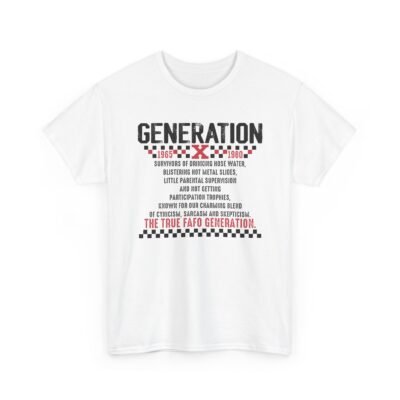 15412856107972996818_2048.jpeg Unisex t-shirt from Twisted Angell with the sarcastic phrase “Generation X - The True FAFO Generation” printed on the front.