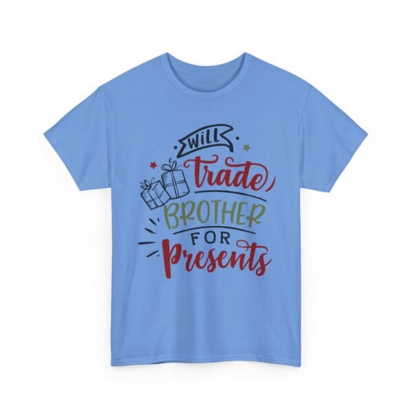 Unisex t-shirt from Twisted Angell with the sarcastic phrase “Will Trade Brother For Presents” printed on the front.