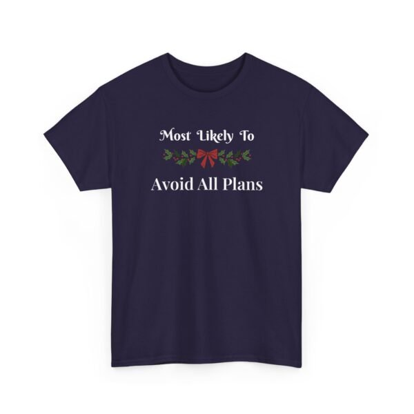 15483826680380696271_2048.jpeg Unisex t-shirt from Twisted Angell with the sarcastic phrase “Most Likely To Avoid All Plans” printed on the front.