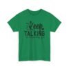 15568287934837421802_2048-1.jpeg Unisex t-shirt from Twisted Angell with the sarcastic phrase “Keep Talking, I'm Diagnosing You” printed on the front.