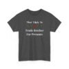 Unisex t-shirt from Twisted Angell with the sarcastic phrase “Most Likely To Trade Brother For Presents” printed on the front.
