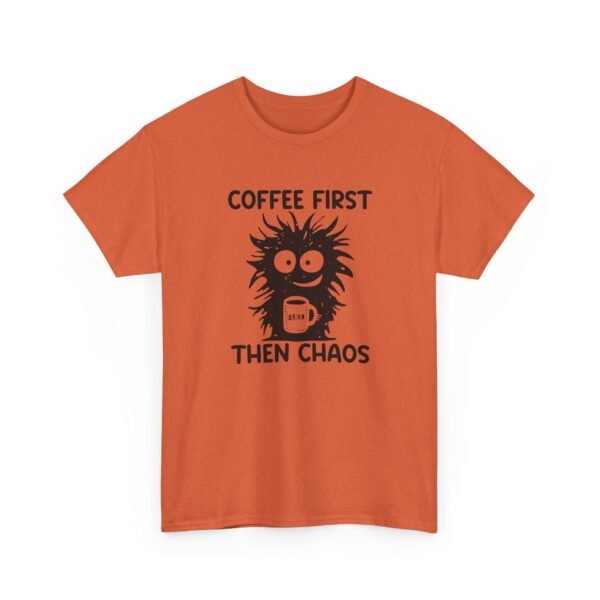 15615012888786486590_2048.jpeg Unisex t-shirt from Twisted Angell with the sarcastic phrase “Coffee First Then Chaos” printed on the front.
