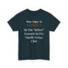 Unisex t-shirt from Twisted Angell with the sarcastic phrase “Most Likely To Be The “Before” Example In The Family Group Chat” printed on the front.